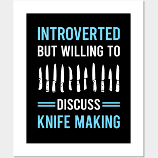 Introverted Knife Making Maker Knifemaking Knifemaker Knives Posters and Art